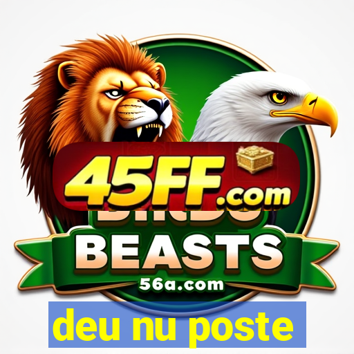 deu nu poste